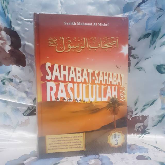 Jual Buku Sahabat Sahabat Rasulullah Jilid Shopee Indonesia