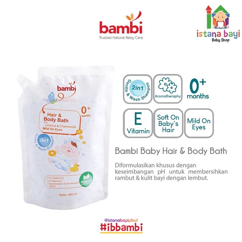 Bambi Hair n Body Bath Refill 450ml - Sabun Shampoo Bayi