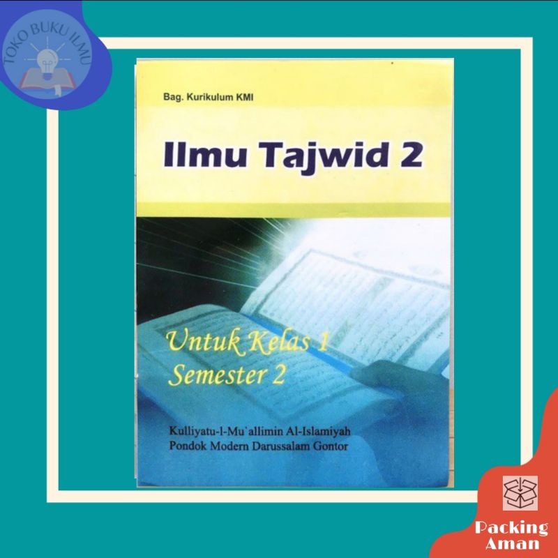 Ilmu Tajwid 2 [ KMI GONTOR ]