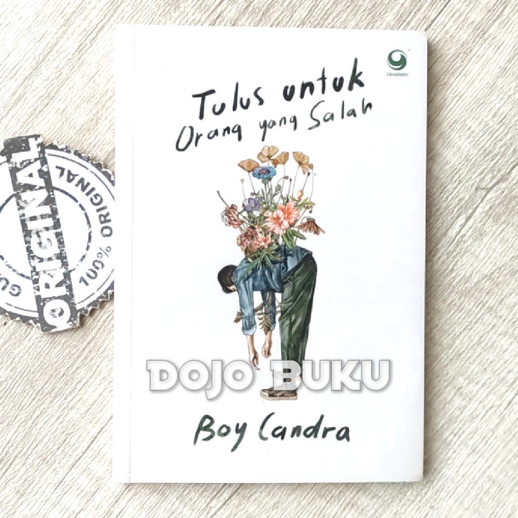 Buku Tulus untuk Orang yang Salah by  Boy Candra