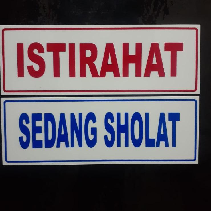 

Lagi Diminati Akrilik sign plat tulisan ISTIRAHAT dan SEDANG SHOLAT (bolak-balik)