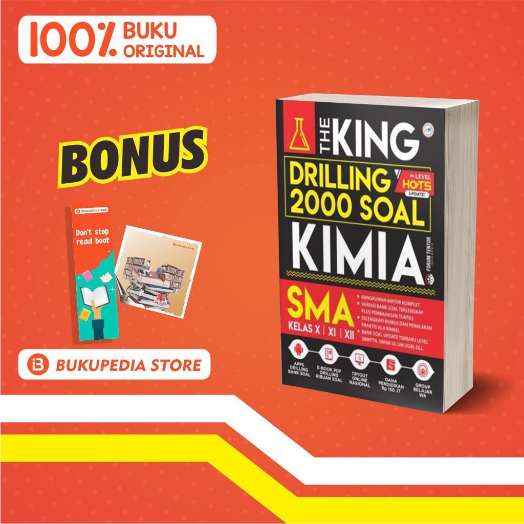 

BEST SELLER KIMIA SMA: THE KING DRILLING 2000 SOAL - FORUM EDUKASI BONUS BOOKMARK, STICKER, PENSIL