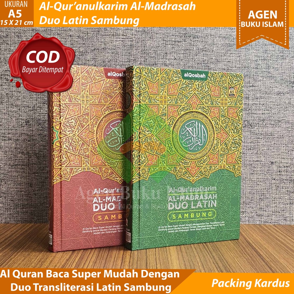 Al Quran Duo Latin Sambung A5 Al Quran Baca Super Mudah Dengan Duo Transliterasi Latin Sesuai Bacaan