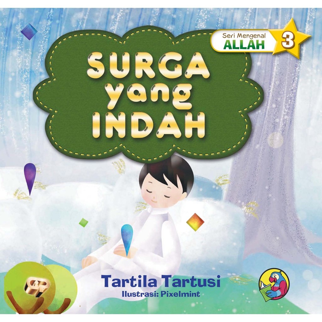 Buku Seri Mengenal Allah 3 : Surga Allah yang indah - Gema Insani 100% Original