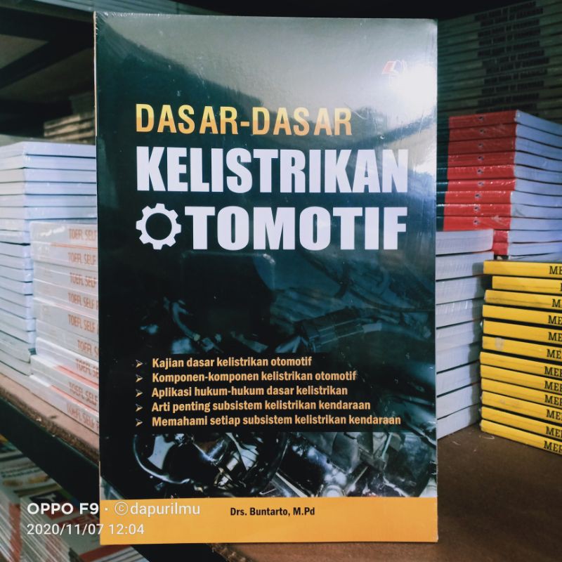 Buku Dasar Dasar Kelistrikan Otomotif ( DASAR DASAR KELISTRIKAN OTOMOTIF )
