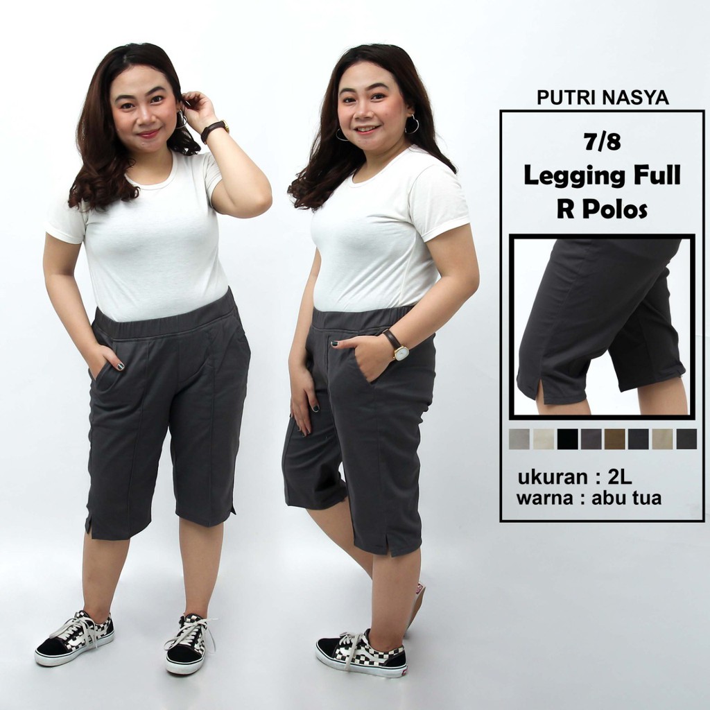 Putri Nasya - Celana Big Size Pendek 7/8 Ukuran 8L,6L,5L,4L,2L,XL,S Fit To L Warna Moca Capucino Cream Hitam Abu Tua Muda