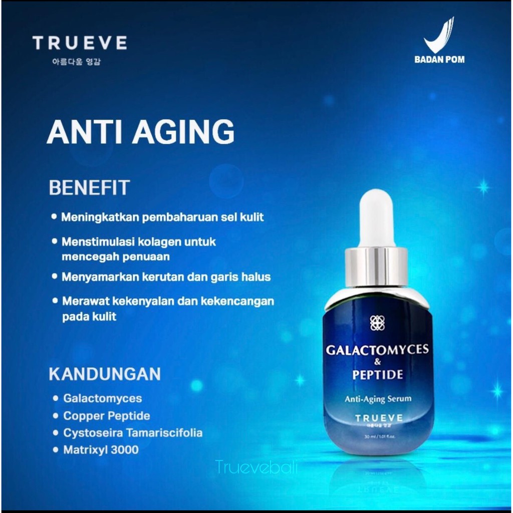 [AGEN RESMI] TRUEVE GALACTOMYCES & PEPTIDE ANTI AGING SERUM