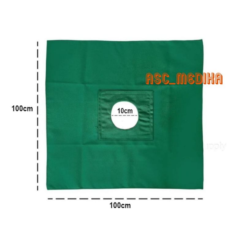Duk Lubang Kain Operasi 100cm x 100cm Diameter Lubang 10cm / Duk Bolong 100 x 100cm Warna Hijau Halu