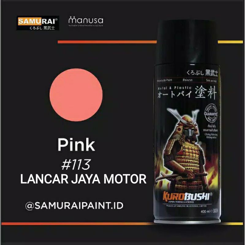 

SAMURAI PAINT #113 PINK 400ML