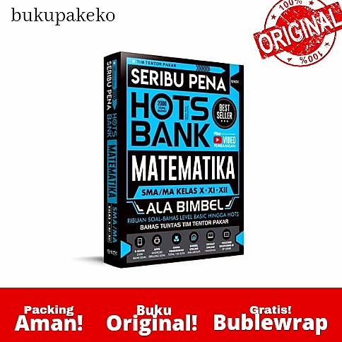 

BUKU SOAL DAN MATERI : SERIBU PENA HOTS BANK MATEMATIKA SMA ALA BIMBEL