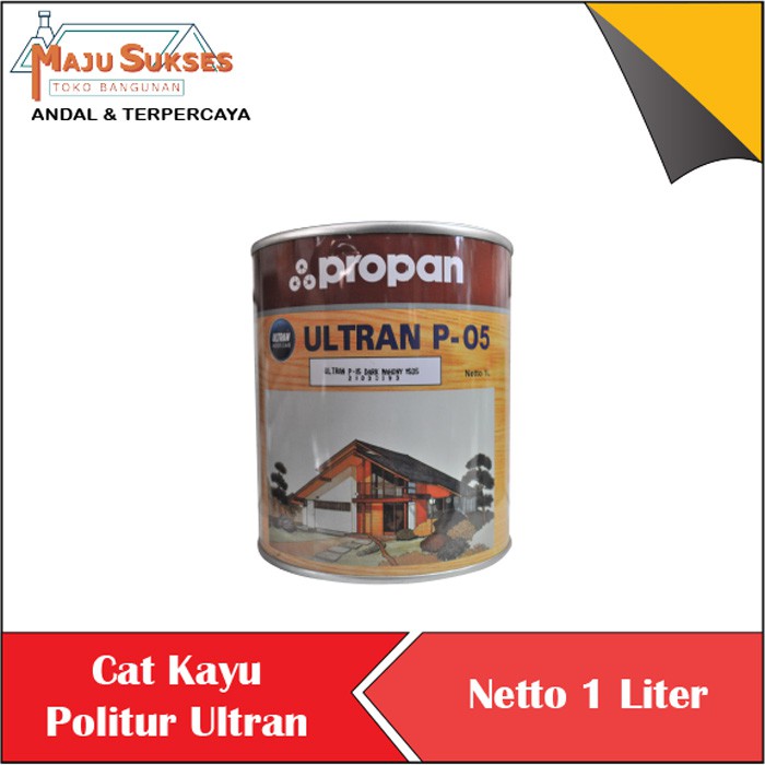 CAT KAYU POLITUR ULTRAN P05  CAT PLITUR PINTU JENDELA EKONOMIS T