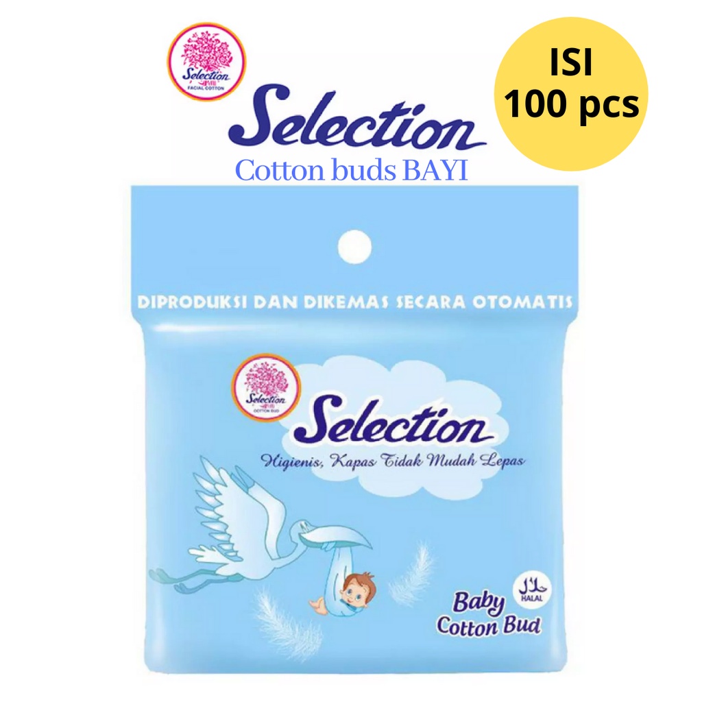 Alat Korek Kuping Bayi Selection isi 100 pcs Cotton Bud Selection Cottonbud Kapas Korek Kuping