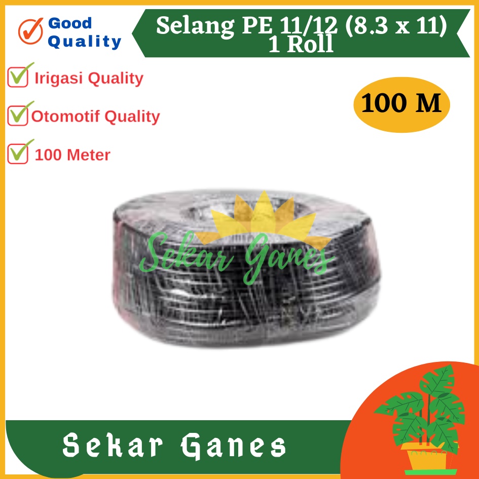 Sekarganes 100 Meter Selang 11MM 1 Rol 100M Selang Pe 11 Mm Hidroponik Irigasi Hose Hydroponic Air Sprayer Kabut - SELANG PE 8 / 11MM ALAT SIRAM HOSE IRIGASI HIDROPONIK FERTIGASI SPRAYER MISTING HDPE TAMAN KEBUN AIR KNAPSACK GENDONG 8 12 MM
