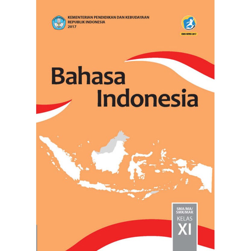  Bahasa Indonesia SMA Kelas 11 Kurikulum 2019 Revisi 2019 