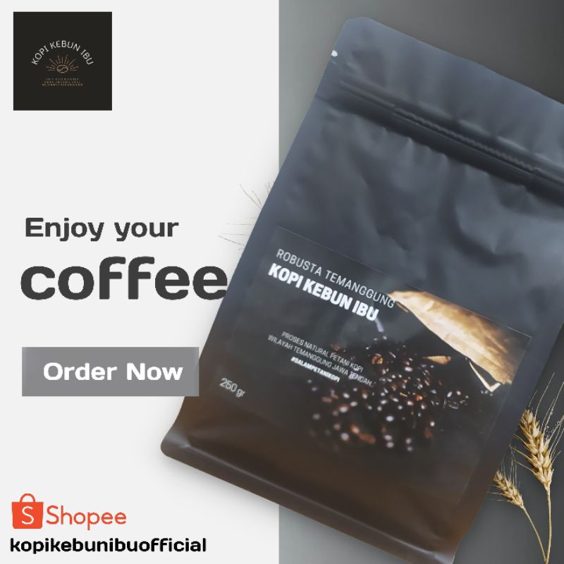 

KOPI FINE ROBUSTA TEMANGGUNG 250GR | BUBUK MURNI