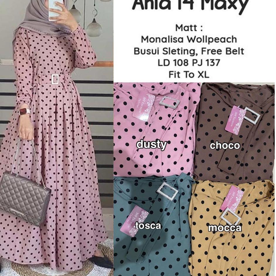 Harga Spesial.. Ania 14 Maxy Gamis Wanita Muslimah Sehari Nyaman Dipakai Monalisa Polka Onde Pokadot