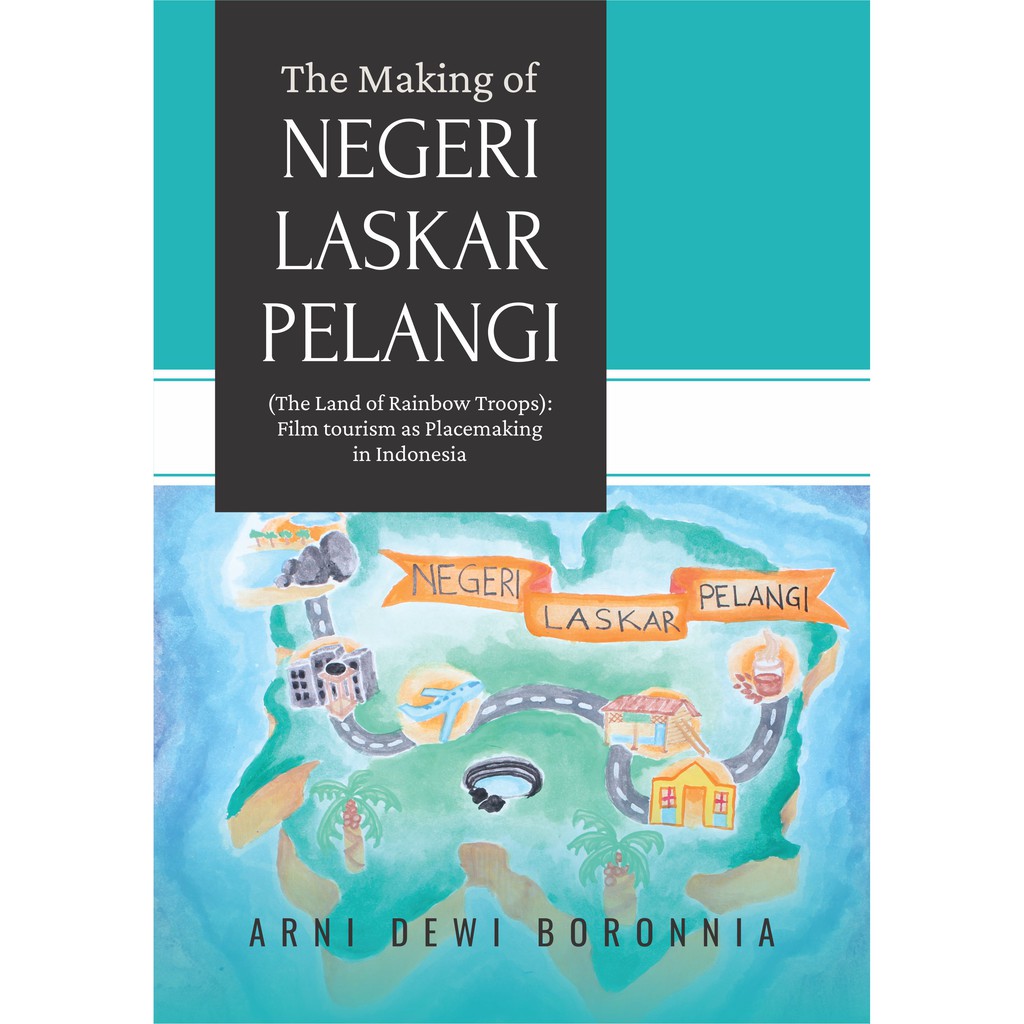 Deepublish - Buku The Making of Negeri Laskar Pelangi - HVS 70gr