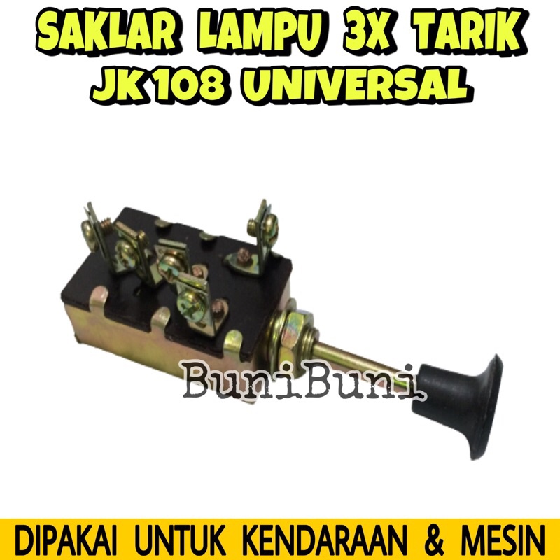 Saklar Lampu / Switch On Off 3X Tarik Tipe JK108 Untuk Mobil &amp; Truk Universal