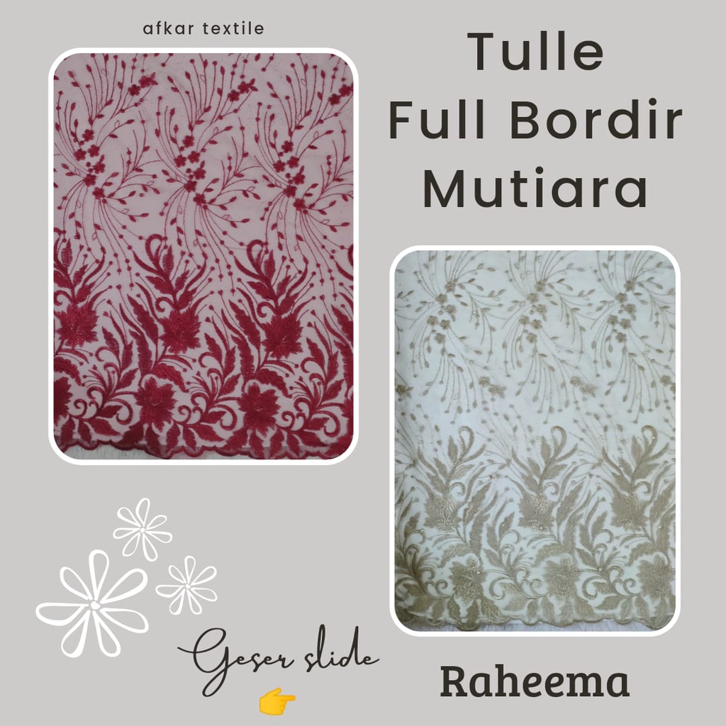 Kain Tille Mutiara RAHEEMA / Tulle Motte Glitter Bordir / Original Import / Lebar 1.3 Meter