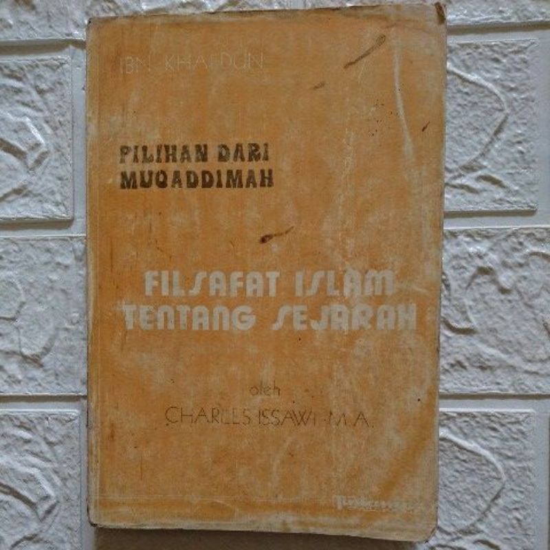 Filsafat Islam Tentang Sejarah - Charles Issawi
