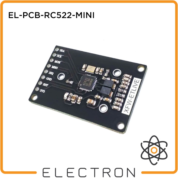 EL-PCB-RC522-MINI Module Kit Card Reader Writer 13.56 MHz Mifare