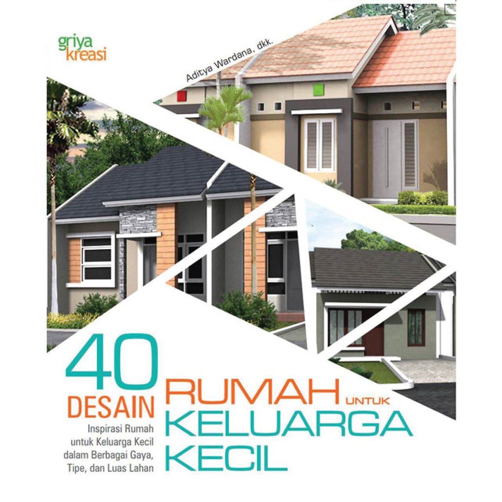 Jual 40 Desain Rumah Untuk Keluarga Kecil Indonesia Shopee Indonesia Jual 40 Desain Rumah Untuk Keluarga Kecil Indonesia Shopee Indonesia