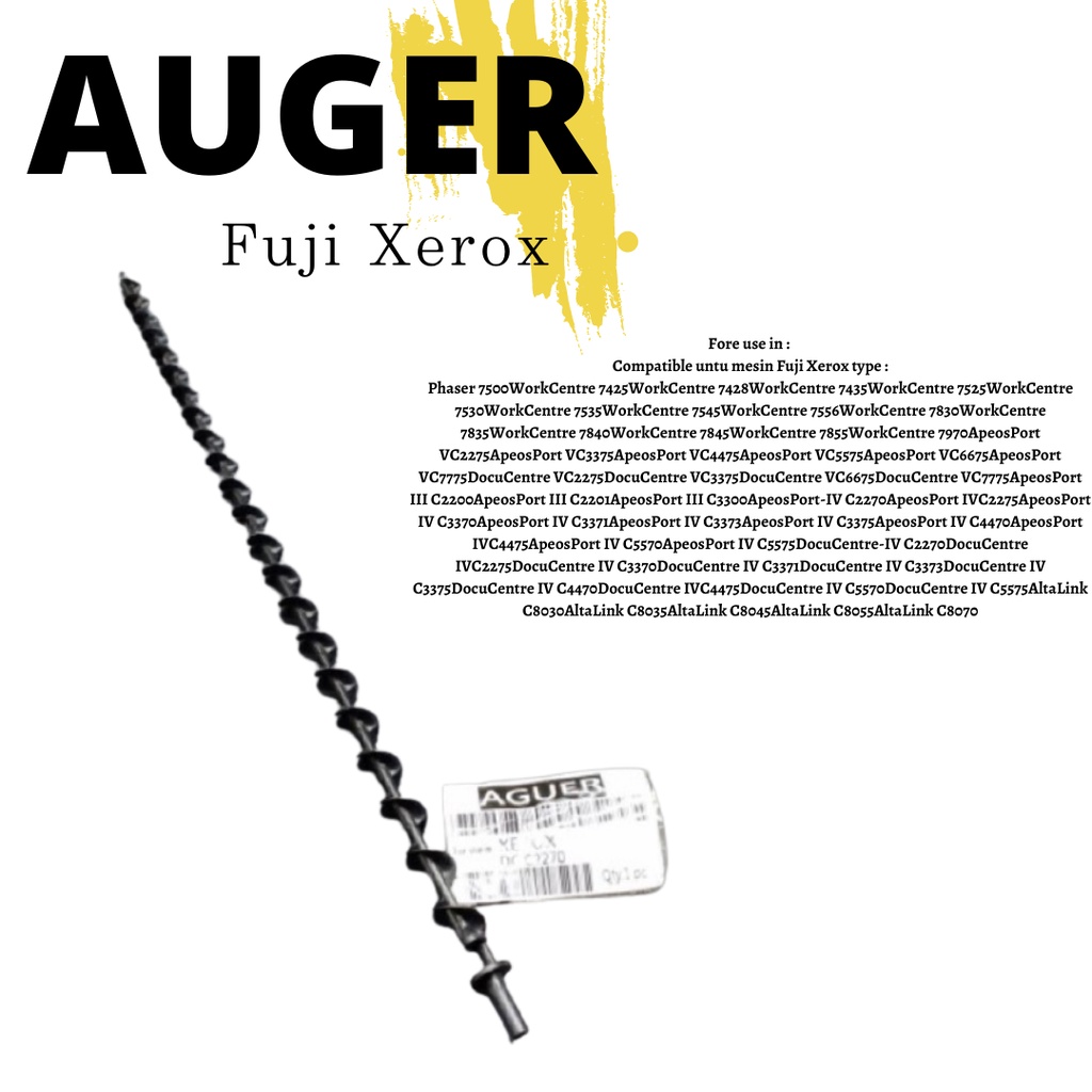 Auger Fuji Xerox C2270 C3370 C4470 C5570