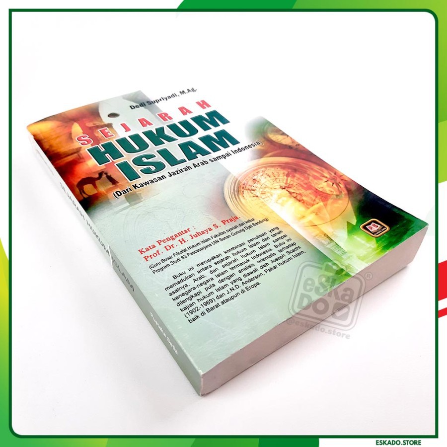 Sejarah Hukum Islam - Dedi Supriyadi - Pustaka Setia