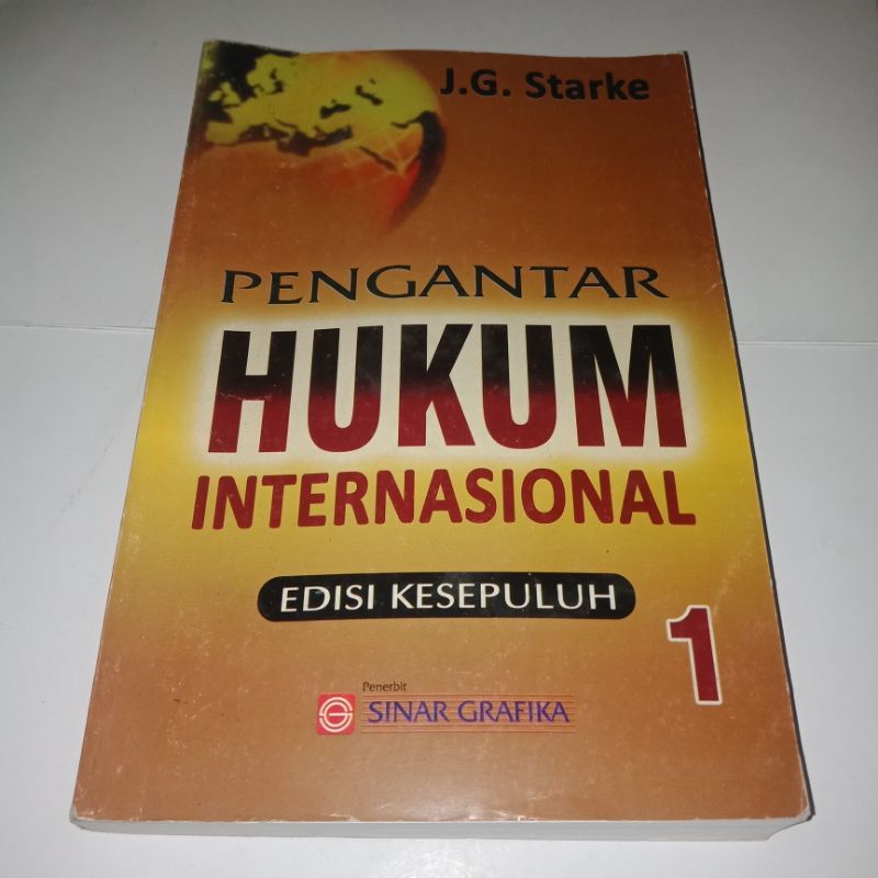 Jual Buku Pengantar Hukum Internasional Edisi Kesepuluh (J.G Starke ...