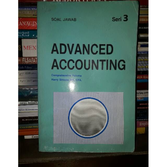 

Soal Jawab Advanced Accounting Seri 3
