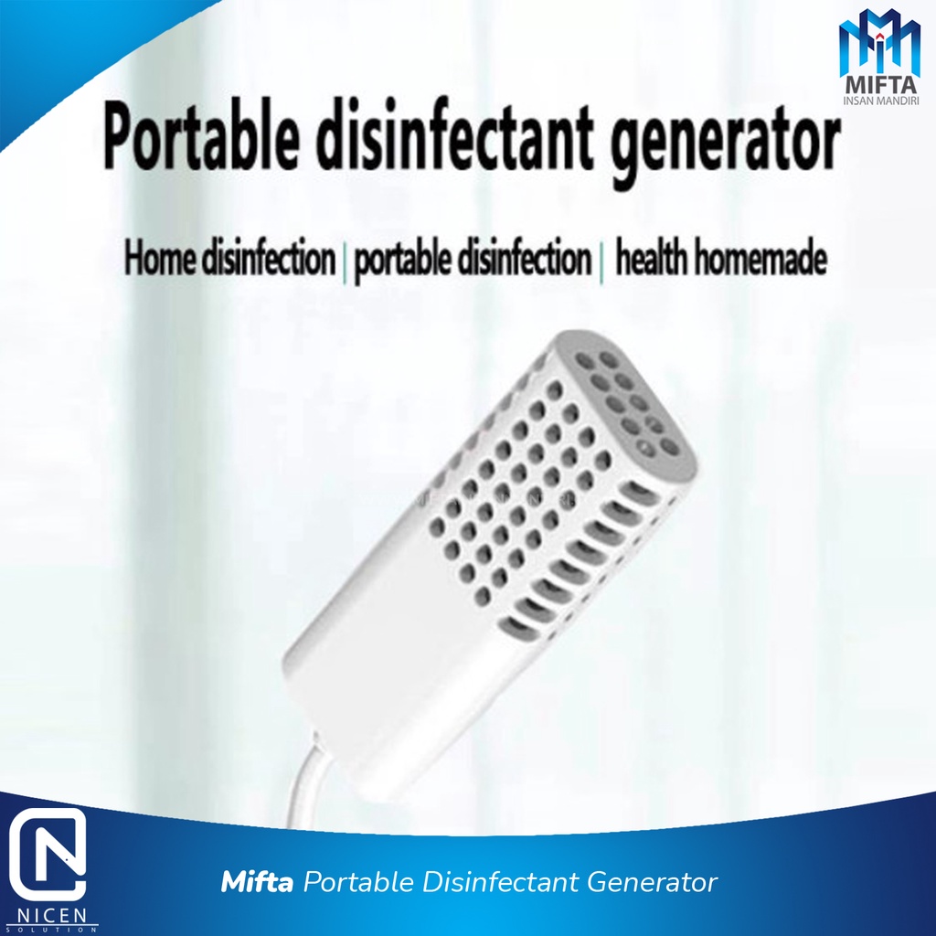 PORTABLE DISINFECTANT GENERATOR NICEN / NICEN PEMBUAT DISINFEKTAN MINI