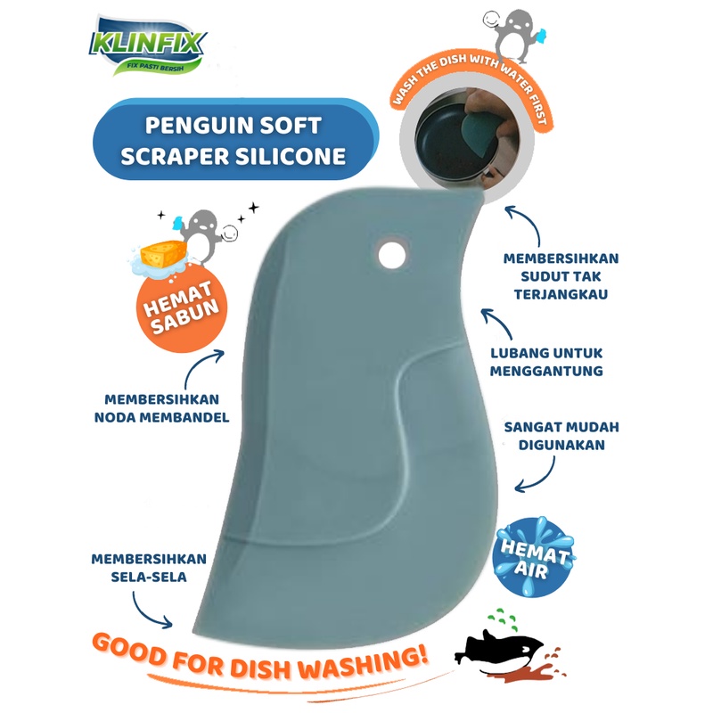 KLINFIX PENGUIN SOFT SCRAPER SILICONE PEMBERSIH NODA MINYAK MEMBANDEL