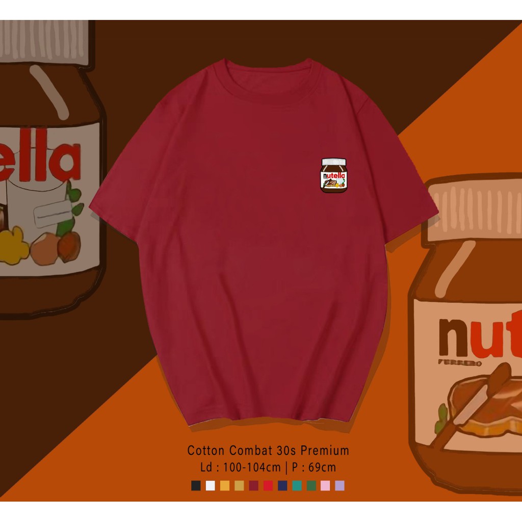 NUTELLA ADDICT LOGO DESIGN COKLAT SELAI KAOS PREMIUM  / TERMURAH