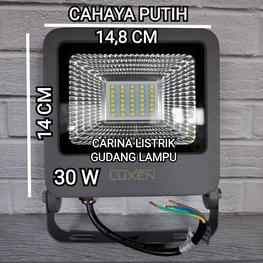 LUXEN LAMPU SOROT LED FLOOD LIGHT 30W 30 WATT BAGUS ORIGINAL SNI BAGUS