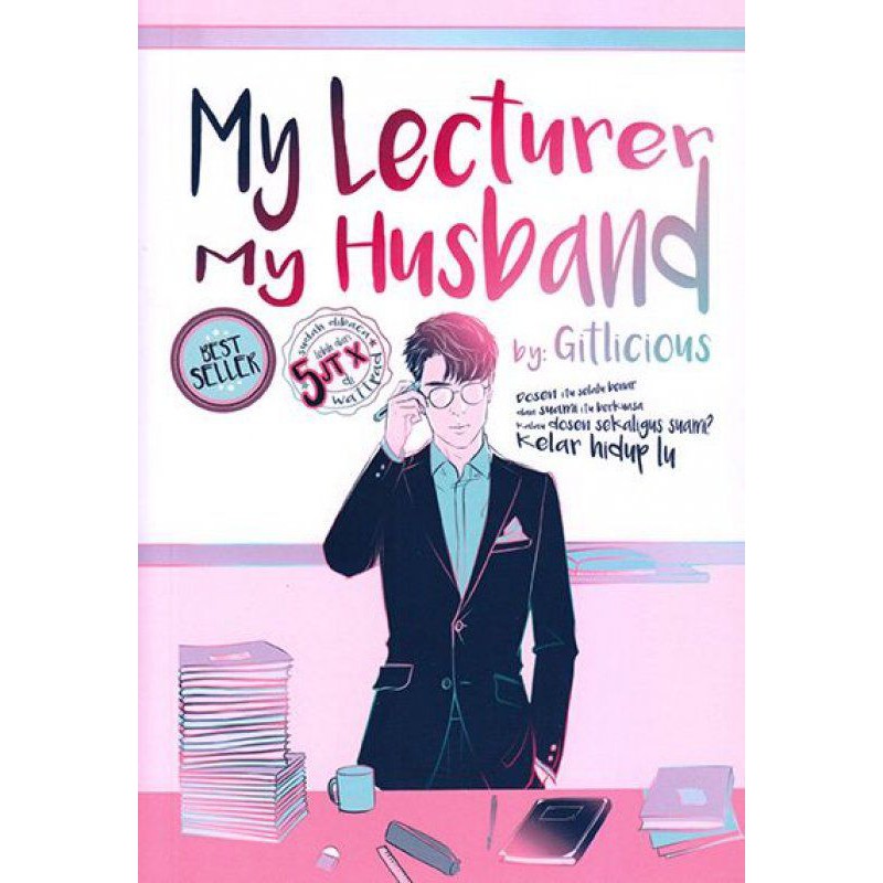 

JPRDBOOKSTORE Buku Novel My Lecturer My Husband By Gitlicious Bestseller!!