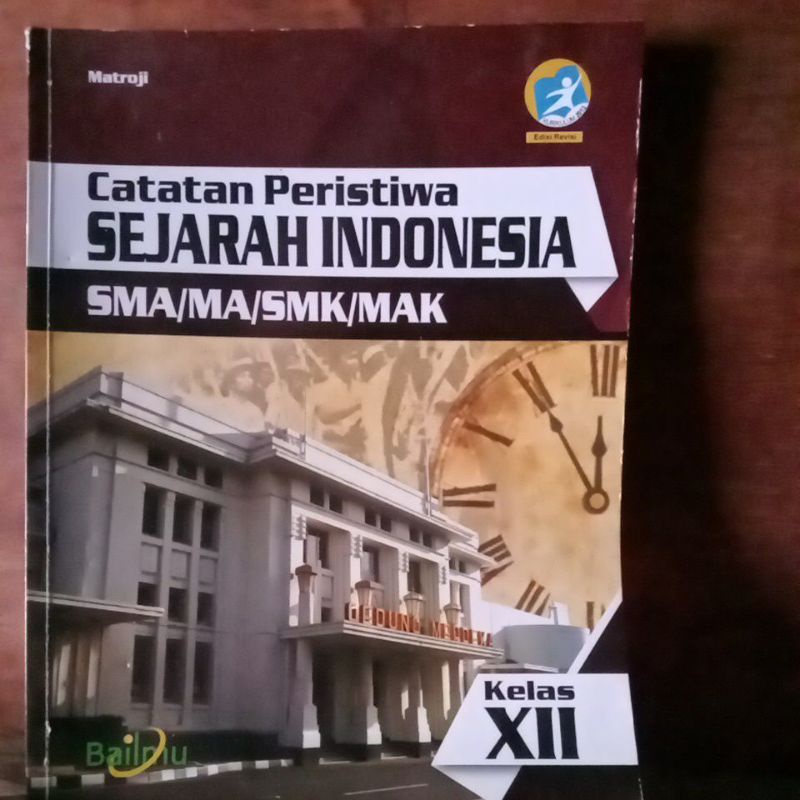 SEJARAH INDONESIA|SMA KELAS XII