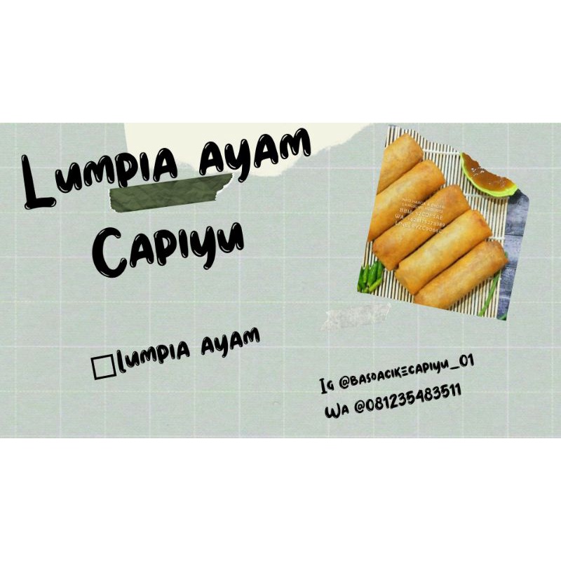 

Lumpia Ayam Capiyu