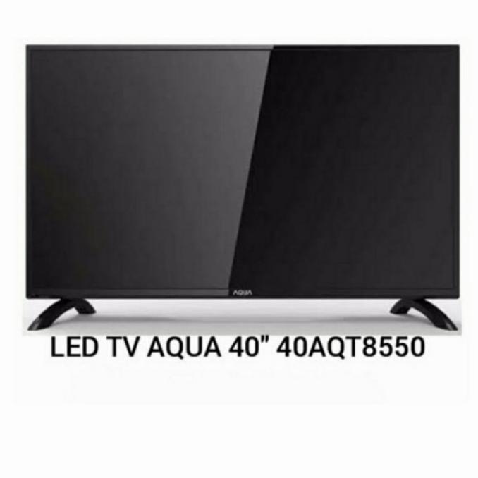 AQUA LED TV 40 inch -40AQT8550 Termurah