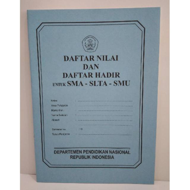 

Buku Daftar Nilai & hadir