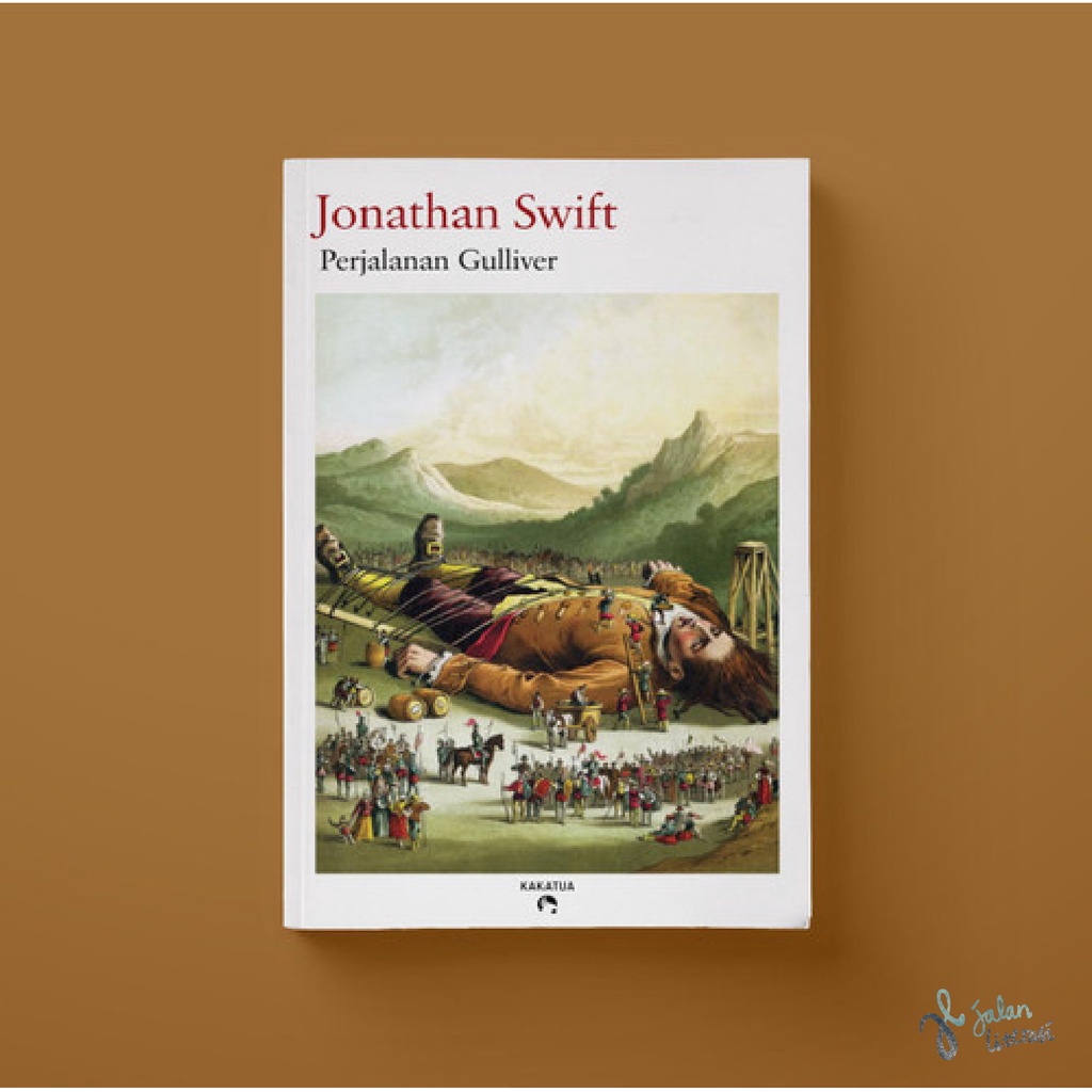 PERJALANAN GULLIVER - JONATHAN SWIFT –  Buku Cerita