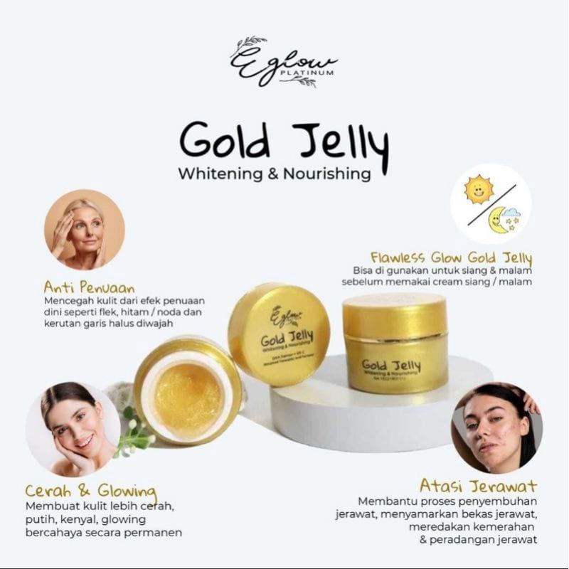 GOLD JELLY EGLOW | GOLD JELLY EGLOW PLATINUM | GOLD JELLY | EGLOW | AGEN RESMI