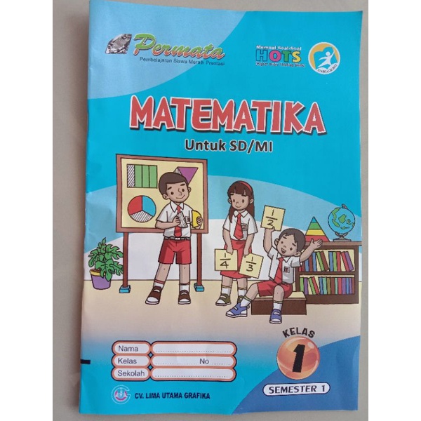 LKS SD MI matematika kelas 1 semester 1 CV Lima utama grafika