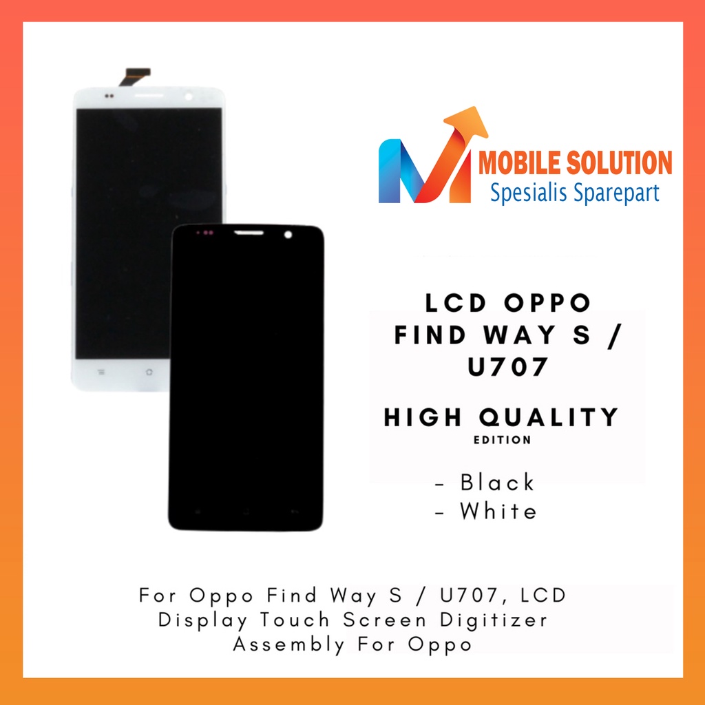 Grosir LCD Oppo Find Way S / LCD Oppo U707 ORIGINAL 100% Fullset Touchscreen - Parts Kompatibel Dengan Produk Oppo Garansi 1 Bulan + Packing / Bubbel