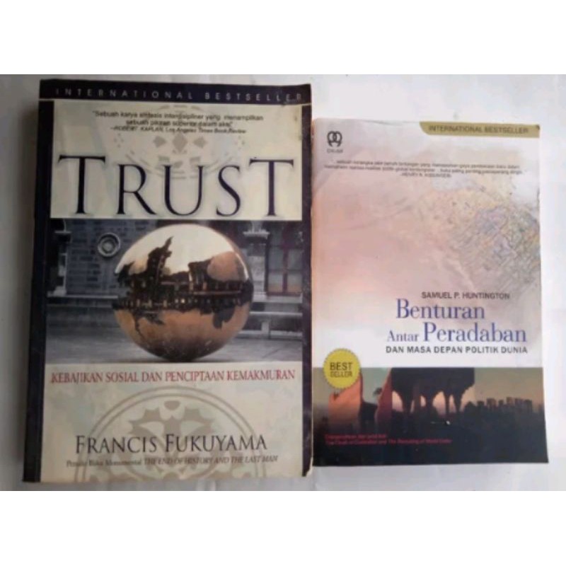 Trust dan Benturan Antar Peradaban Francis Fukuyama