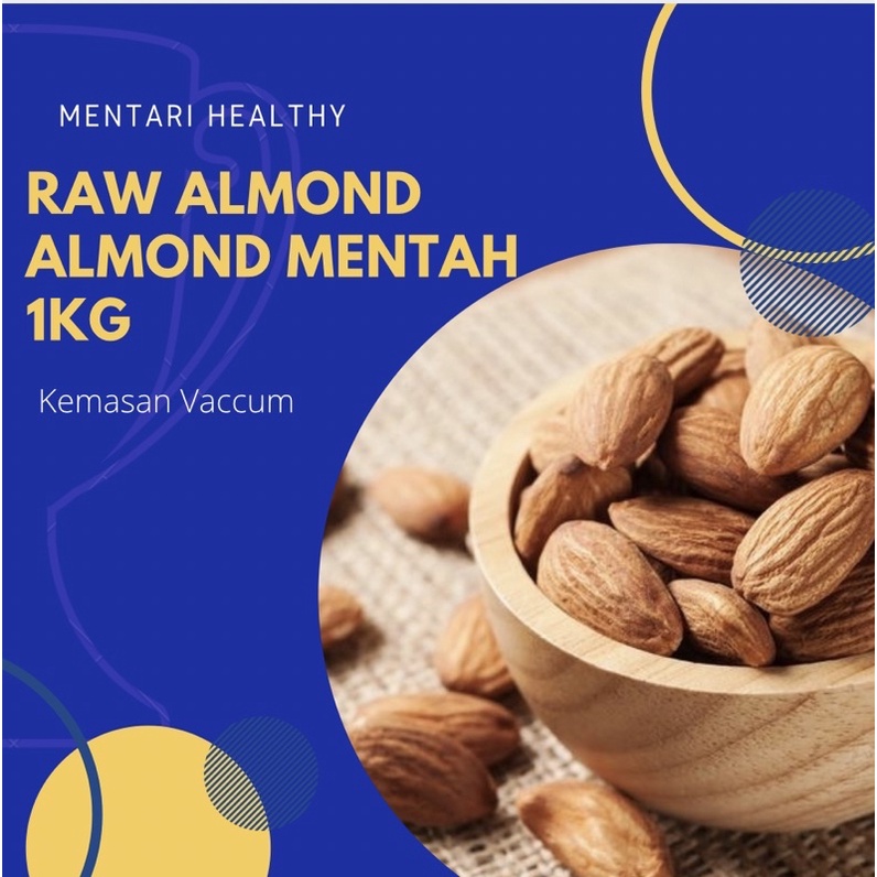 Almond Raw 1kg / Kacang Almond Mentah Utuh 1kg