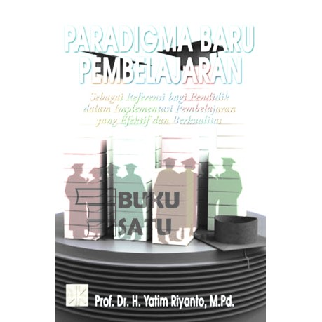 

Paradigma Baru Pembelajaran