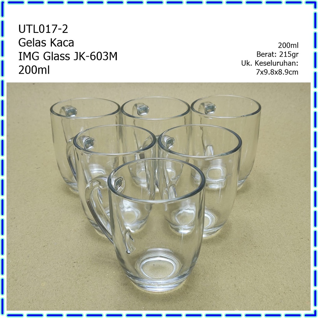 [Set 6 pcs] UTL017-2 Gelas Kopi Kaca IMG Glass JK-603M 200ml