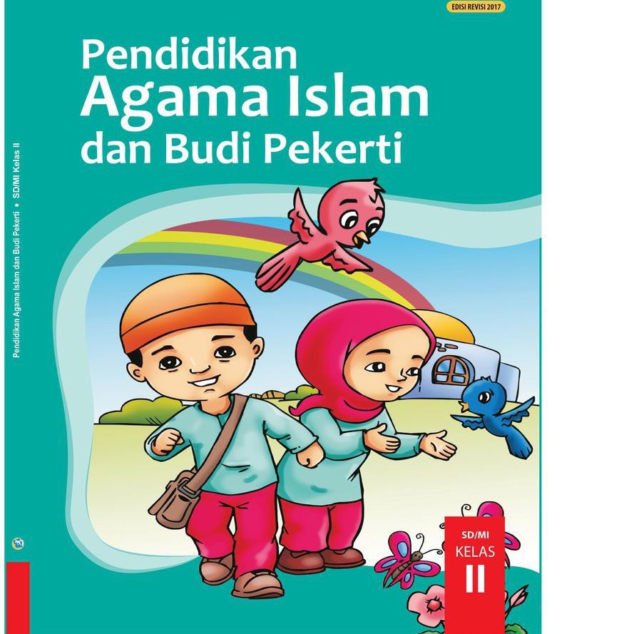 Get NOW Buku Pendidikan Agama Islam PAI Dan Budi Pekerti SD MI Kelas 2 K13 Revisi