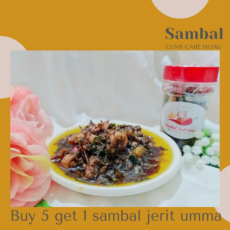 

SAMBAL CUMI CABE HIJAU SUPER PEDAS