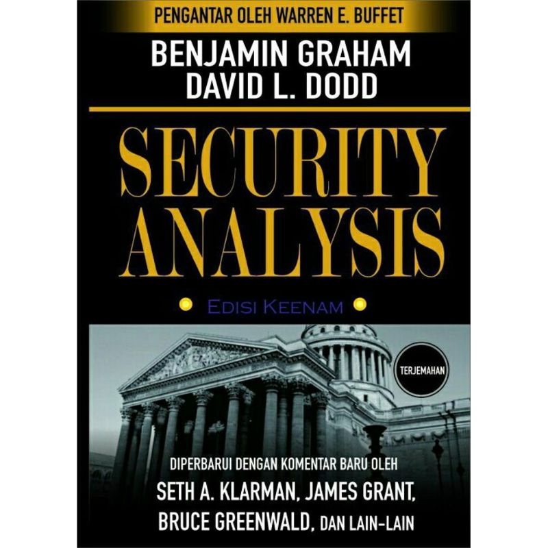 Buku Security Analysis: Sixth Edition by Benjam Graham - Terjemahan Bahasa Indonesia